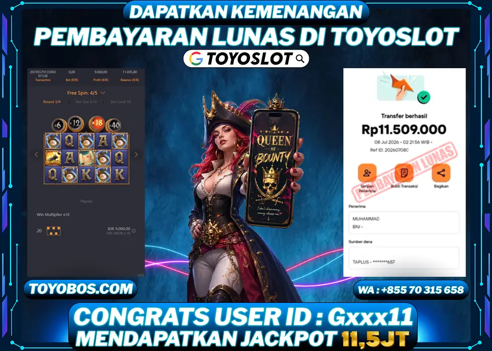 TOYOSLOT - BUKTI KEMENANGAN JACKPOT Queen of Bounty Rp11,500,000,- LUNAS
